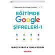 E�itimde Google �ifreleri 1 Abak�s Kitap