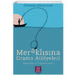Merakl�s�na Drama At�lyeleri ��renme Merakl�lar� Alt�n Kitaplar - �zel �r�n