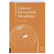 G�ncel Ekonomik Meseleler Akademisyen Kitabevi