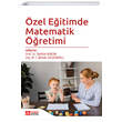 �zel E�itimde Matematik ��retimi Pegem Yay�nlar�