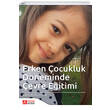 Erken �ocukluk D�neminde �evre E�itimi Pegem Yay�nlar�