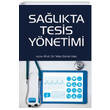 Sa�l�kta Tesis Y�netimi Nobel Yay�nevi