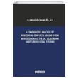 A Comparative Analysis Of Horizontal Conflicts Arising From Mergers Across The UK US German and Turkish Legal Systems On �ki Levha Yay�nlar�