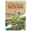 17. Asr�n Ortalar�nda Malatya Kazas� Tima� Yay�nlar�