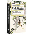 K�rk Meclis �ihil Meclis B�y�yen Ay Yay�nlar�