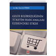 Gelir Belirsizli�inin T�ketim Harcamalar� �zerindeki Etkisi Ekin Yay�nlar�