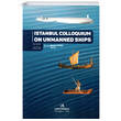 Istanbul Colloqu�um On Unmanned Sh�ps Vedat Kitap��l�k
