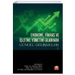 Ekonomi Finans ve ��letme Y�netimi Alan�nda G�ncel Geli�meler I Nobel Bilimsel Eserler