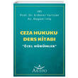 Ceza Hukuku Ders Kitab� �zel H�k�mler Aristo Hukuk