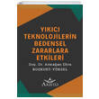 Teknoloji Sa�l�k ve Hukuk Y�k�c� Teknolojilerin Bedensel Zararlara Etkileri Aristo Hukuk