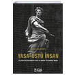 Yasa �st� �nsan Platondan Agambene Yasa Ve Hukuk �kileminde �nsan Runik Kitap