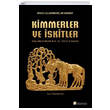 Kimmerler ve �skitler Ba�lang�c�ndan M.�. IV. Y�zy�la Kadar Selenge Yay�nlar�