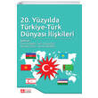 20. Y�zy�lda T�rkiye T�rk D�nyas� �li�kileri Pegem Yay�nlar�
