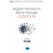 Sa�l�k Y�netimi Bak�� A��s�yla Covid-19 Nobel Yay�nevi