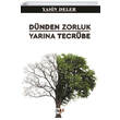 D�nden Zorluk Yar�na Tecr�be Tilki Kitap