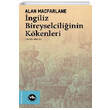 �ngiliz Bireyselcili�inin K�kenleri Vak�fbank K�lt�r Yay�nlar�