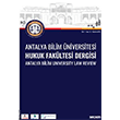 Antalya Bilim �niversitesi Hukuk Fak�ltesi Dergisi Cilt: 7 Say�: 13 Haziran 2019 Se�kin Yay�nlar�