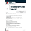 �stanbul K�lt�r �niversitesi Hukuk Fak�ltesi Dergisi Cilt:18 Say�:1 Ocak 2019 Se�kin Yay�nlar�