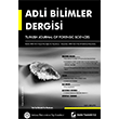 Adli Bilimler Dergisi Cilt:4 Say�:4 Aral�k 2005