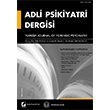 Adli Psikiyatri Dergisi Cilt:3 Say�:3 4 Temmuz/Ekim 2006
