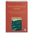 Hayat Oyun Kaybolu� Tutunamayanlar Kitab� Ketebe Yay�nlar�