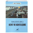 Farkl� Boyutlar�yla Kent ve Kentle�me Paradigma Akademi Yay�nlar�
