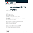 �stanbul K�lt�r �niversitesi Hukuk Fak�ltesi Dergisi Cilt:17 Say�:2 Temmuz 2018 Se�kin Yay�nlar�