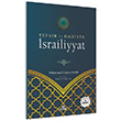 Tefsir ve Hadiste �srailiyyat Ensar Ne�riyat
