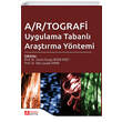 A R TOGRAF� Uygulama Tabanl� Ara�t�rma Y�ntemi Pegem Yay�nlar�