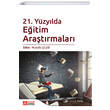 21. Y�zy�lda E�itim Ara�t�rmalar� Pegem Yay�nlar�