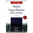 Them�s Maliye Vergi Hukuku Ders Notlar� Se�kin Yay�nevi