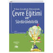 Erken �ocukluk D�neminde �evre E�itimi Ve S�rd�r�lebilirlik An� Yay�nc�l�k