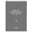 Prof. Doktor Saim �st�nda�`a Vefa Andac� Cilt 1-2 Filiz Kitabevi