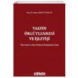 Vakf�n �rg�tlenmesi ve ��leyi�i On �ki Levha Yay�nlar�