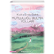 K���k ve S�radan �eylerle Mutlulu�u Bulma Yollar� �nk�lap Kitabevi