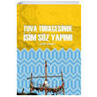 Tuva T�rk�esinde �sim S�z Yap�m� Paradigma Akademi Yay�nlar�
