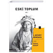 Eski Toplum Cilt 1 �nk�lap Kitabevi