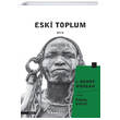 Eski Toplum Cilt 2 �nk�lap Kitabevi