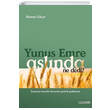Yunus Emre Asl�nda Ne Dedi Lejand