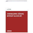 Zamana��m�na U�ram�� Mevduat Alacaklar� On �ki Levha Yay�nlar�