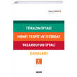 �tiraz�n �ptali Menfi Tespit ve �stirdat Tasarrufun �ptali Davalar� Se�kin Yay�nc�l�k