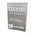 KPSS A ve Kurum S�navlar�na Y�nelik �ktisad�n El Kitab� Konu Anlat�ml� Pelikan Yay�nevi