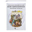 Karamanl�ca �stanbulun Fethi Fethi Konstantiniye Dergah Yay�nlar�