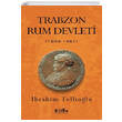 Trabzon Rum Devleti Bilge K�lt�r Sanat