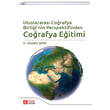 Uluslararas� Co�rafya Birli�i nin Perspektifinden Co�rafya E�itimi Pegem Yay�nlar�