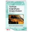 T�rkiye Co�rafyas� Ara�t�rmalar� Prof. Dr. Mesut Elib�y�ke Arma�an Pegem Yay�nlar�