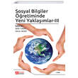 Sosyal Bilgiler ��retiminde Yeni Yakla��mlar III Pegem Yay�nlar�
