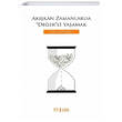 Ak��kan Zamanlarda De�erli Ya�amak Diyanet ��leri Ba�kanl���