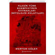 Klasik T�rk Edebiyat�n�n Kaynaklar� Diga Kitap