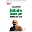 �stiklal ve �stikbal �airi Mehmet Akif Ersoy P�nar Yay�nlar�